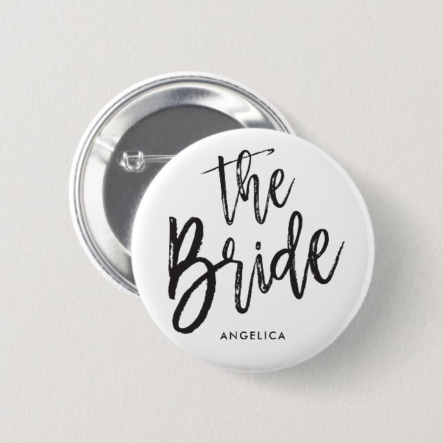 The Bride | Black Script Style Custom Wedding 6 Cm Round Badge (Front & Back)