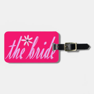 the bride in pink luggage tag