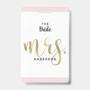 The Bride Mrs. Gold Wedding Party VIP Pass ID Badge