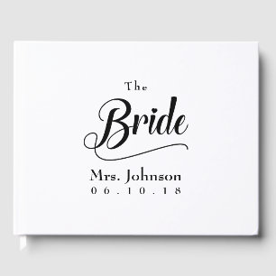 The Bride Mrs. Wedding Date Guest Book