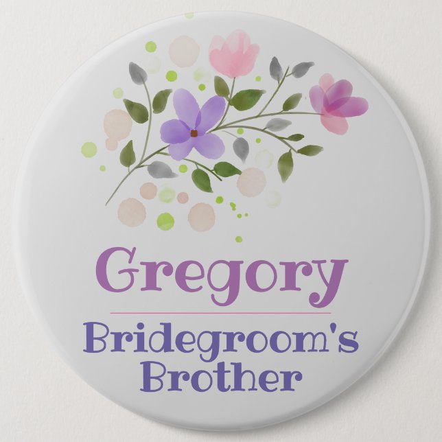 The Bridegroom's Brother Button Badge (Front)