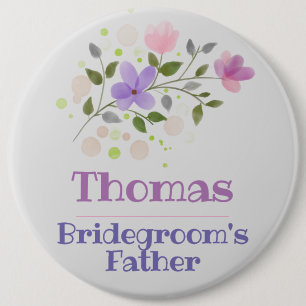 The Bridegroom's Father Button Badge