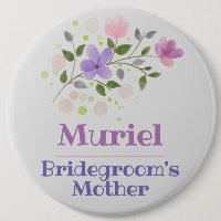 The Bridegroom's Mother Button Badge