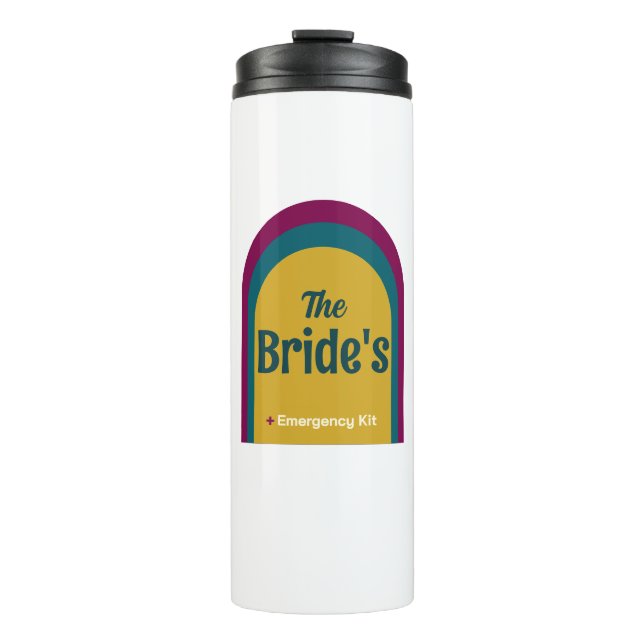 The Bride's Emergency Kit Drink Thermal Tumbler (Front)