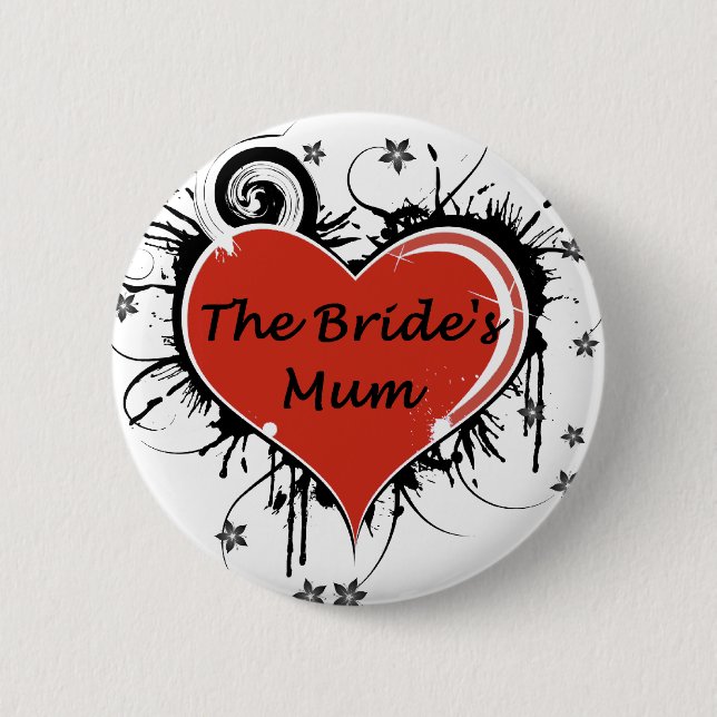 The Bride's Mum 6 Cm Round Badge (Front)