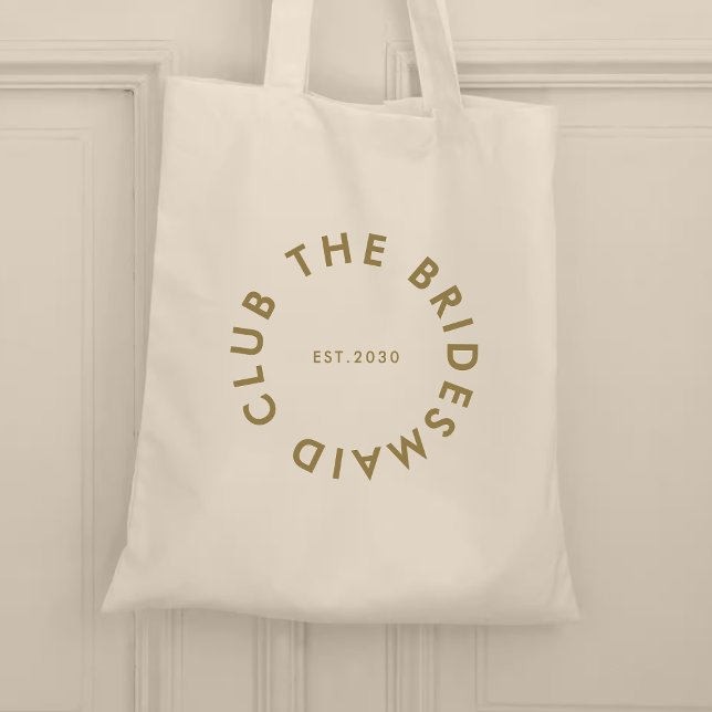 The Bridesmaid Club Bachelorette Tote Bag (Creator Uploaded)