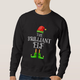 The Brilliant Elf Matching Group Christmas Sweatshirt