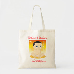 the "Bring Baby Along" Tote Bag