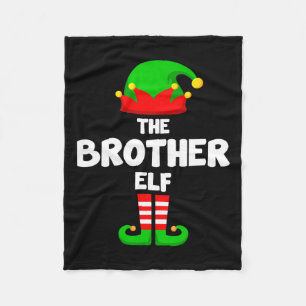 The Brother Elf Funny Christmas Matching Family Pa Fleece Blanket