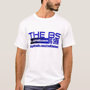 The BS Big Show Shirt