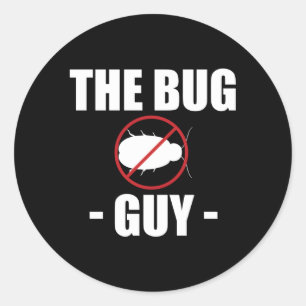 The Bug Guy Exterminator Pest Control Classic Round Sticker