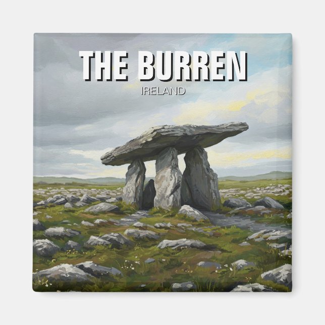 The Burren Ireland Poulnabrone Dolmen Travel Magnet (Front)