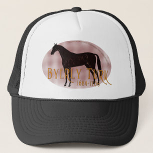 The Byerly Turk Trucker Hat
