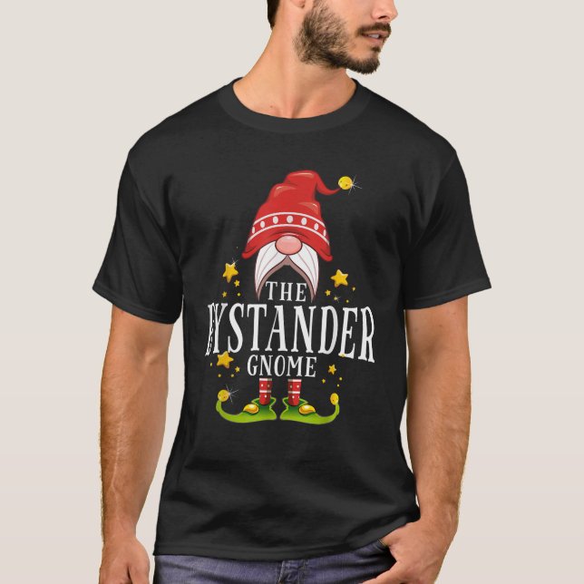The Bystander Gnome Christmas Matching  T-Shirt (Front)