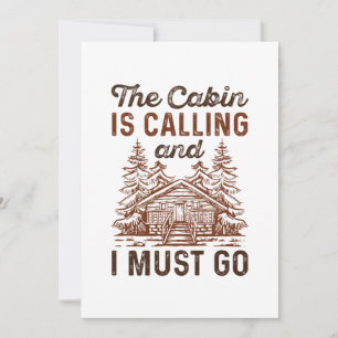 The Cabin Is Calling And I Must Go Thank You Card