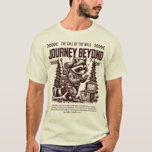 The Call of the Wild Journey Beyond T-Shirt