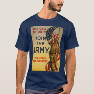 The Call to Duty - Join the Army T-Shirt