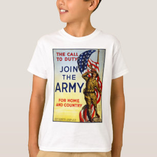 The call to duty – Join the Army WWI Poster T-Shirt