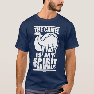 The Camel Is My Spirit Animal gift T-Shirt