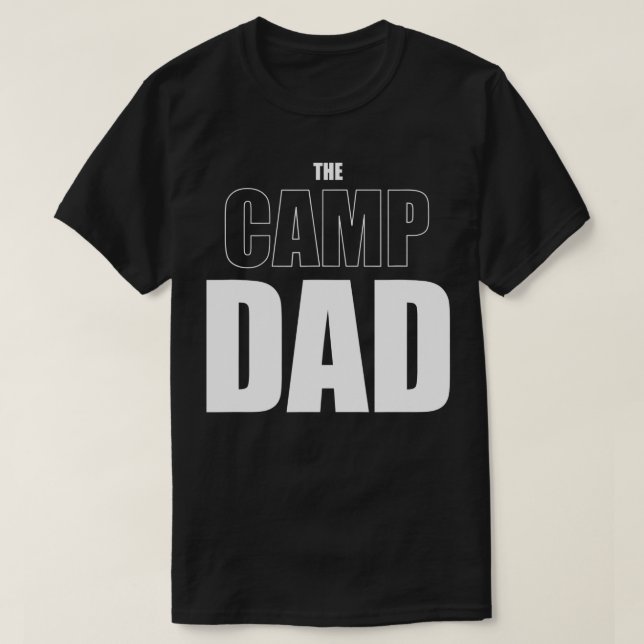 The Camp Dad Funny Camping  T-Shirt (Design Front)