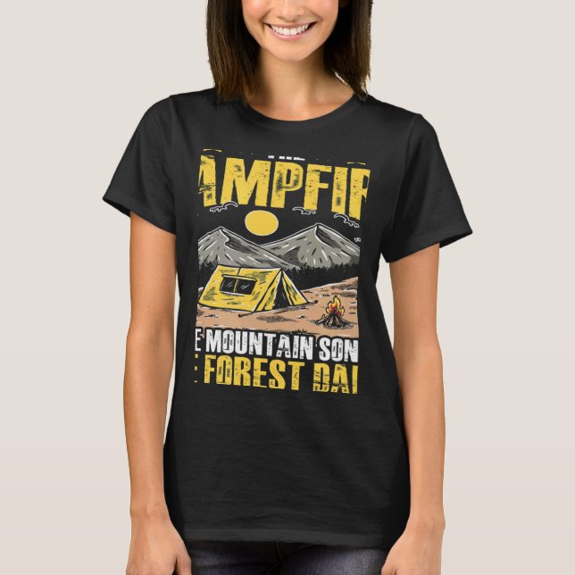 The Campfire Forest Camp Travel Hiking Camper Camp T-Shirt (Front)