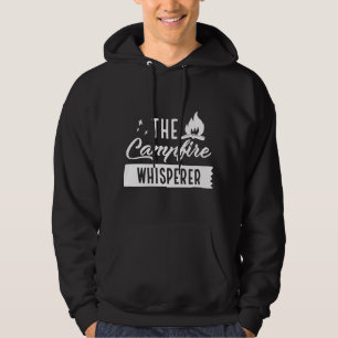 The Campfire Whisperer Hoodie