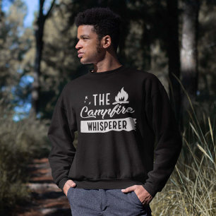 The Campfire Whisperer Sweatshirt