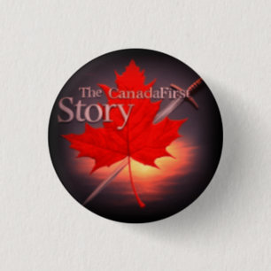 THE CANADAFIRST STORY 3 CM ROUND BADGE