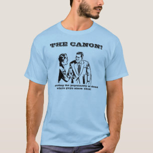 The Canon! T-Shirt