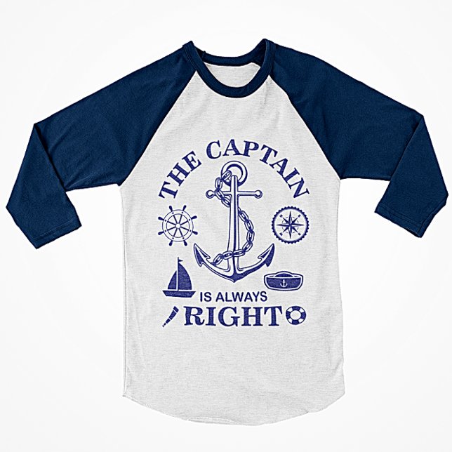 The Captain is always Right - Captain Funny - Navy T-Shirt (Creator Uploaded)