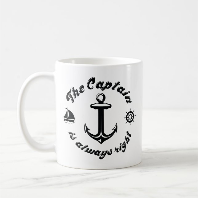 The Captain Is Always Right Coffee Mug (Left)