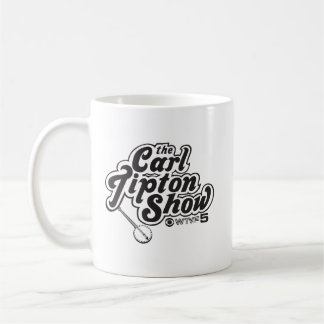 The Carl Tipton Show Ceramic Mug