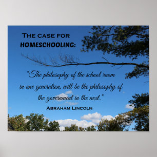 The Case for Homeschooling. Poster