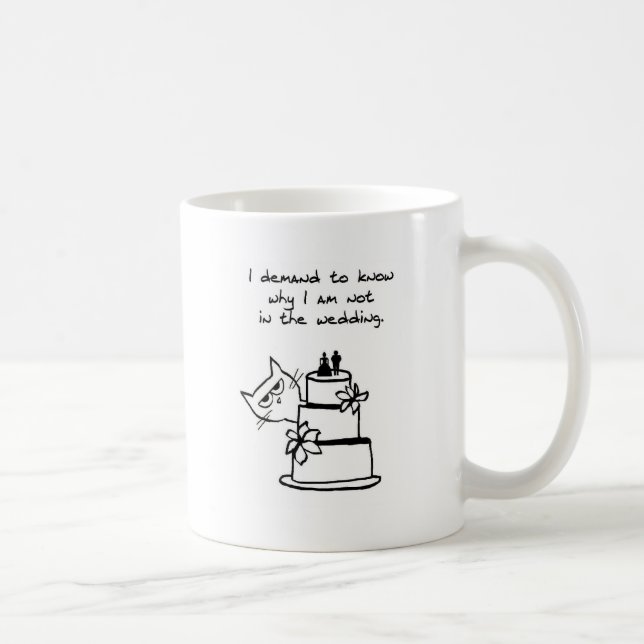 The Cat Crashes the Wedding - Funny Cat Coffee Mug (Right)
