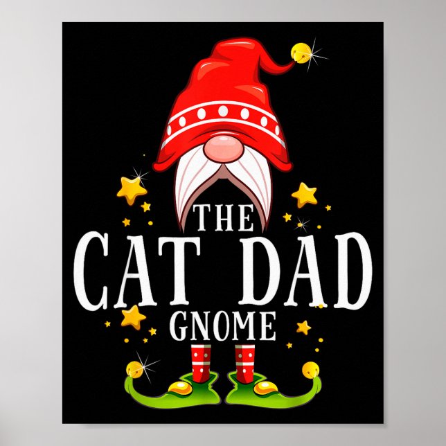The Cat Dad Gnome Christmas Matching For Men Women Poster (Front)