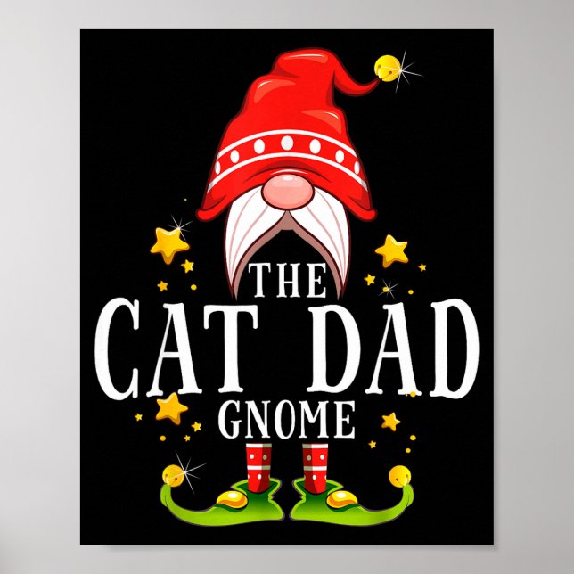 The Cat Dad Gnome Christmas Matching For Men Women Poster (Front)