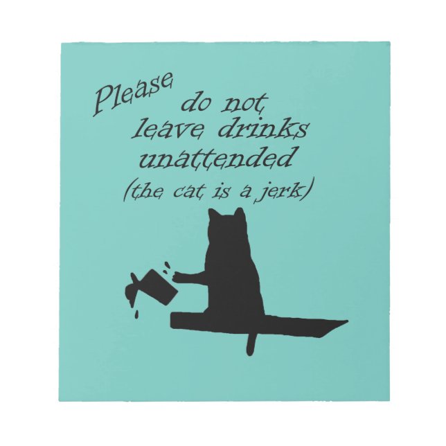 The Cat is a Jerk Notepad (Front)