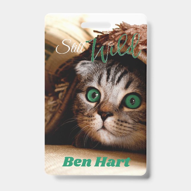 The Cat Is Still Wild ID Badge (Front)