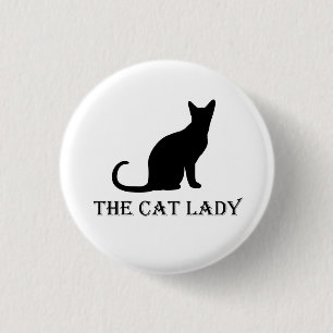 The Cat Lady Pinback Badge Button
