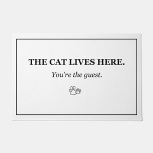 The Cat Lives Here You're the Guest Funny Cat Door Doormat