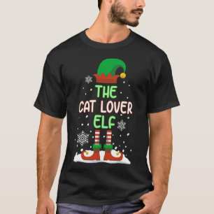 The Cat Lover Elf Funny Family Matching Christmas T-Shirt