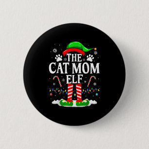 The Cat Mum Elf Xmas Funny Cats Lover Christmas Ca 6 Cm Round Badge