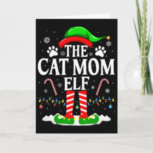 The Cat Mum Elf Xmas Funny Cats Lover Christmas Ca Card