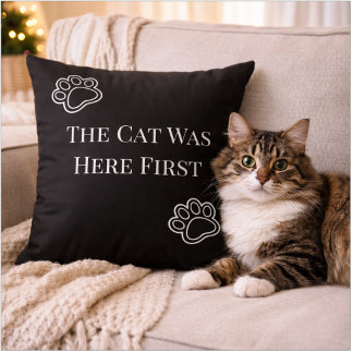 The Cat Was Here First Minimalist Pillow