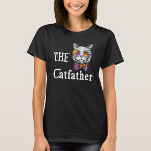 The Catfather Dad Father s Day Cat Daddy T-Shirt