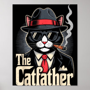 The Catfather Tuxedo Cat Dad Happy Father Day Gift Poster
