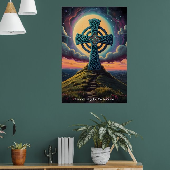 The Celtic Cross stands as a beacon of hope. Poster (Living Room 1)