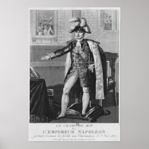 The 'Champ de Mai' or Emperor Napoleon I Poster