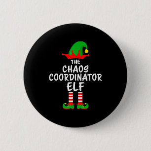 The Chaos Coordinator Elf Matching Family Christma 6 Cm Round Badge