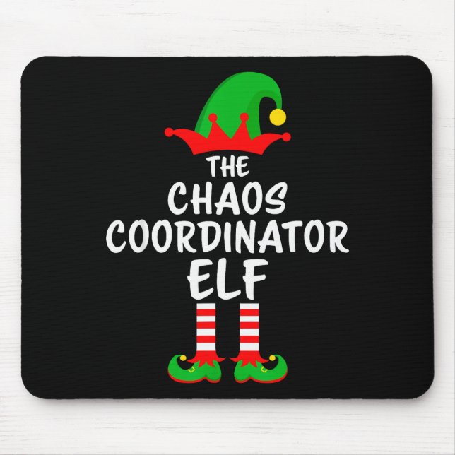 The Chaos Coordinator Elf Matching Family Christma Mouse Pad (Front)